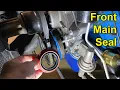 How to replace the Front Main Seal