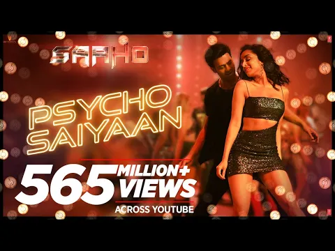 Download MP3 Psycho Saiyaan | Saaho | Prabhas, Shraddha Kapoor | Tanishk Bagchi, Dhvani Bhanushali, Sachet Tandon