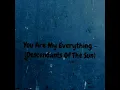 Download Lagu You Are My Everything - Julie Anne San Jose |  Descendants Of The Sun (lyric video)