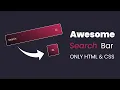 How To Make a Search Bar Using HTML and CSS in 3 minutes awesome search bar codebrowser
