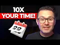 Use THIS Calendar System to 10X Your Time