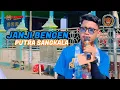 Download Lagu PUTRA SANGKALA - JANJI BENGEN Voc . Mamas Krisna