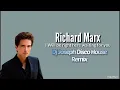 Download Lagu Richard Marx - Right Here Waiting (Dj Joseph Disco House Remix)