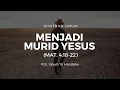 Download Lagu Menjadi Murid Yesus (Mat. 4:18-22) | Pdt. Yakub Tri Handoko
