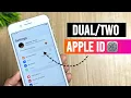 How To Use Multiple Apple ID on Same iPhone How To Use Two Apple IDs in One iPhone