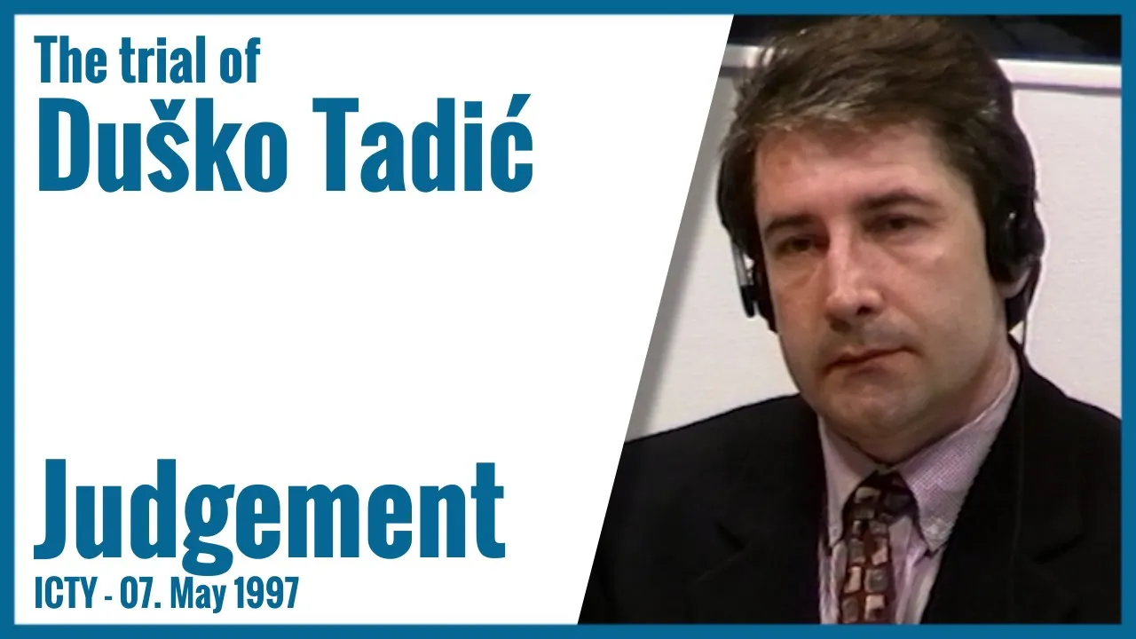 Duško Tadić - Judgement, 7 May 1997