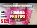 Waterproof Shower for less than 125 - RedGard PRO TIPS and Instructions for a bulletproof Install