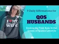 9 Daily Affirmations for QoS Husbands Embracing your role in the Queen of Spades Lifestyle