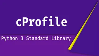 Python cProfile Exploring the Python 3 standard library Pt 1