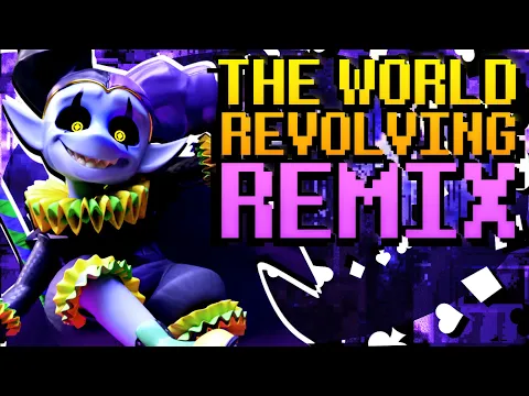 Download MP3 THE WORLD REVOLVING (deltarune) - gomotion Remix