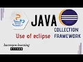 Use of eclipse in Hindi Java Collection Framework