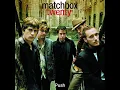 Push - Matchbox Twenty (1996) audio hq
