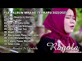 Download Lagu FULL ALBUM MINANG TERBARU 2022/2023 - RAYOLA - LUKO BAUKIA JO SAMBILU