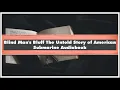 Download Lagu Sherry Sontag Christopher Drew Blind Man's Bluff The Untold Story of American Su Audiobook