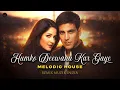 Lagu Humko Deewana Kar Gaye (Melodic House Remix) | Akshay Kumar, Katrina Kaif | Himesh Reshammiya | 2026