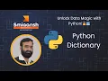 Unlock Python Dictionaries in 10 Minutes Your Ultimate Guide to Data Management