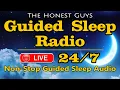 GUIDED SLEEP RADIO Non-Stop Sleep for Deep Sleep Insomnia Relief