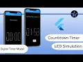 Count Down Timer app Timer Demo Model LED Simulation Flutter Tutorials