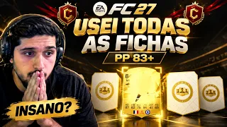 GASTEI TODAS AS FICHAS DO CHAMPIONS EM PP 83+! FC 27