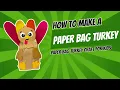 Stuffed Paper Bag Turkey Craft