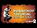 Easy Bunnyhop Tutorial Left 4 Dead 2