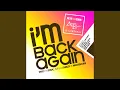 I Am Back Again DJ Chus Abel Ramos Remix