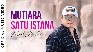 Download Faisal Asahan - Mutiara Satu Istana (Official Music Video) MP3