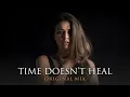 Download Lagu JONI - Time Doesn't Heal (Original Mix)