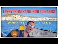 Download Lagu Ferry between islands in Greece? Here is my Blue Star Ferry experience from Santorini to Naxos