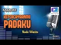 Download Lagu Karaoke lagu KEPERCAYAANMU PADAKU nada wanita-versi orgen tunggal_terbaru.