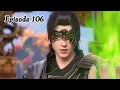 Battle Through The Heavens Season 5 EP 106 Explanation || Multiple Subtitles English Hindi Indonesia
