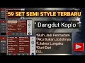Lagu 59 SET SEMI STYLE TRIAZ Dangdut koplo terbaru [Set org terbaru gratis]
