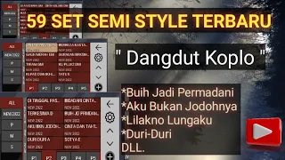 59 SET SEMI STYLE TRIAZ Dangdut koplo terbaru [Set org terbaru gratis]