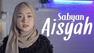 Aisyah Istri Rasulullah Nissa Sabyan! Lirik Lagu Musik Video