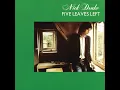 Time Has Told Me - Nick Drake