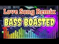 Download Lagu 𝐁𝐀𝐒𝐒 𝐁𝐎𝐎𝐒𝐓𝐄𝐃 Love song remix