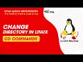 How to Change Directory in Linux cd Command Explained briefly explain in Bangla