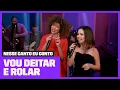 Download Lagu Sandy e Vanessa da Mata cantam 'Vou Deitar e Rolar' (Elis Regina) | Nesse Canto Eu Conto | Multishow