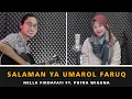 Download Lagu HAKAMTA [حَكَمْتَ] Salaman Ya Umarol Faruq || Nella Firdayati ft. Putra Wiguna