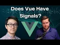 I Try To Recreate Signals In Vue - With Evan You s Help