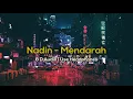 Download Lagu Nadin Amizah - Mendarah (8D AUDIO) | Clear Vocal \u0026 Bass Boosted
