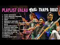 Last Child - Duka // Sekuat Hatimu // Seluruh Nafas Ini // Playlist Galau Tanpa Obat