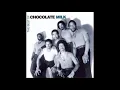 Chocolate Milk - Pretty Pimpin' Willie