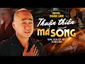 Download Lagu Liên Khúc - THUẬN THIÊN MÀ SỐNG | Đoàn Lâm | Thuận thiên mà sống dẫu thế nào đời thì muôn vẻ...