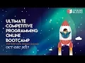 Ultimate Competitive Programming Bootcamp