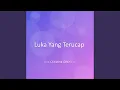Download Lagu Luka Yang Terucap