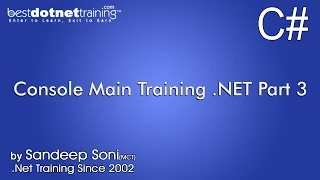 Console Main training NET Part 3 BestDotNetTraining