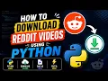 How to Download Reddit s Using Python Python Automation Tutorial Step-by-Step Tutorial
