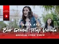 Download Lagu Dara Ayu - Biar Gendut Tetap Kucinta (Official Lyric Video)