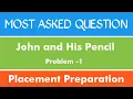 John and his Pencils Problem-1 Placement Preparation Java C The Coding Bytes